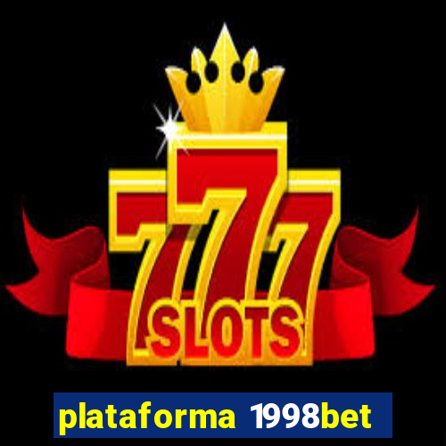 plataforma 1998bet